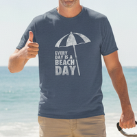 Load image into Gallery viewer, Every Day is a Beach Day Shirt