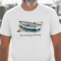 Load image into Gallery viewer, Big Dinghy Energy Funny Boat Tee