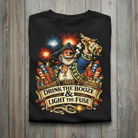 Load image into Gallery viewer, Drink the Booze Light the Fuse Fireworks Shirt